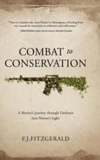 Image of Fitzgerald - Combat to Conservation A Marine's Journey through Darkne - X555z
