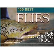 Image of PERO THOMAS FLY FISHING BOOK 100 BEST FLIES FOR COLORADO paperback BARGAIN new