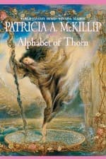 Image of Alphabet of Thorn By Patricia A. McKillip - New Copy - 9780441012435