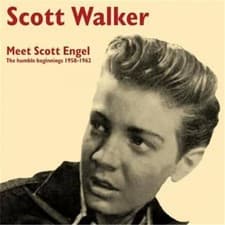 Image of Scott Walker - Meet Scott Engel: The Humble Beginnings 1958-1962 VINYL LP CRNBR1