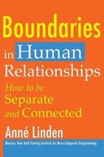 Image of Boundaries in Human Relationships: How to be separate and connected by Anne Lind