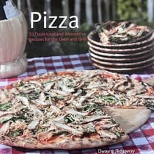 Image of Pizza 50 Traditional and Alternative Recipes for the Oven and Grill Cookbook
