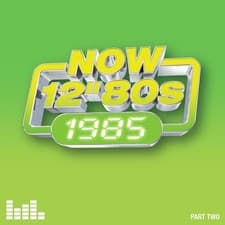 Image of Various - NOW 12” 80s: 1985 – Part Two [CD]