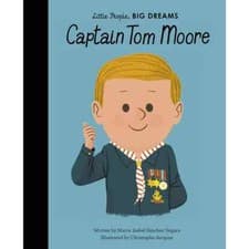 Image of Ltttle People,BIG DREAMS 'Captain Tom Moore' by Maria Isabel Sanchez Vegara Book