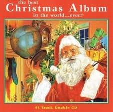 Image of Various Artists - The Best Christmas Album in the World ...Ever!