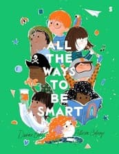 Image of All the Ways to Be Smart by Davina Bell 9781957363264 NEW Free UK Delivery