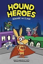 Image of Beware the Claw! (Hound Heroes #1), Volume 1. Goldman 9781338648478 New**