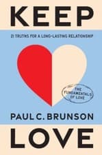 Image of Keep Love: 21 Truths for a Long-Lasting Relationship by Paul Brunson