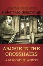 Image of Archie in the Crosshairs (Nero Wolfe Mysteries (Paperba - Paperback NEW Robert G