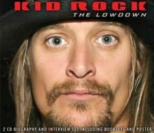 Image of KID ROCK / THE LOWDOWN - INTERVIEW DISC * NEW 2CD'S 2008 * NEU *