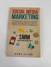 Image of Social Media Marketing The Practical Step by Step Guide to Mark... 9781914108907