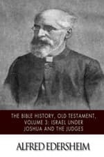 Image of The Bible History, Old Testament, Volume 3: Israel unde - Paperback NEW Edershei