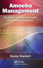 Image of Amoeba Management: The Dynamic Management System for Rapid Market Response by K