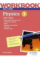 Image of AQA A-level Physics Workbook 1 by Jeremy Pollard 9781510483200 NEW