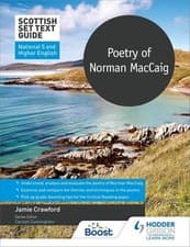 Image of Scottish Set Text Guide: Poetry of Norman MacCaig for National 5 and Higher Eng