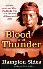 Image of Blood And Thunder, Hampton Sides, Paperback