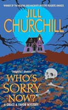 Image of Who's Sorry Now?: A Grace and Favour Mystery (Grace & F - Mass Market Paperback