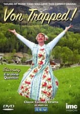 Image of Von Trapped - Caroline Quentin Una Stubbs Sound of Music Comedy Drama DVD