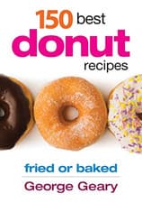 Image of 150 Best Donut Recipes - Paperback NEW Geary, George 2012-10-25