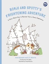 Image of Bomji and Spotty's Frightening Adventure: A Story About How to Recover from a Sc