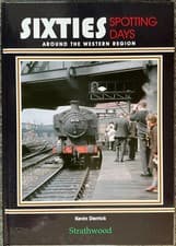 Image of Sixties Spotting Days around the Western Region - Hardback **NEW** Save £12