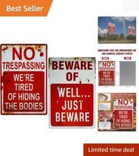 Image of Beware of Well Just Beware & No Trespassing: 8” x 12” Funny Vintage Signs