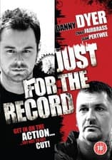 Image of Just for the Record DVD (2010) Danny Dyer, Lawson (DIR) cert 18 ***NEW***