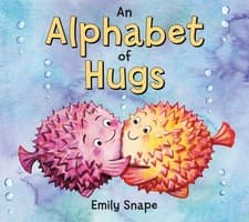 Image of An Alphabet of Hugs by Emily Snape 9781250240002