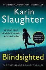 Image of Karin Slaughter - Blindsighted Grant County series 1 - Paperback - E245z