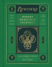 Image of Apotheke: Modern Medicinal Cocktails - Hardback NEW Tierney, Christ 2020