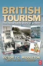 Image of British Tourism by Victor T.C.  Middleton, Leonard J Lickorish (Paperback, 2007)