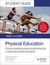 Image of AQA a Level Physical Education Student Guide 2: Factors Affecting Optimal Perfor