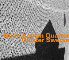 Image of Noah Kaplan Quartet Cluster Swerve (CD) Album (US IMPORT)