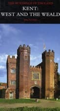 Image of Kent: West and the Weald by John Newman (Hardback Book)