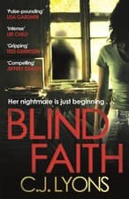 Image of Blind Faith: A compelling and disturbing thriller with a shocking twist by C.J.