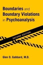 Image of Boundaries and Boundary Violations in Psychoanalysis by Glen ... - 9781615370177