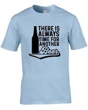Image of Always Time For Another Beer Mens T-Shirt Funny Gift Drinking Beer Pub Summer