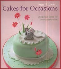 Image of Cakes for Occasions : 25 Special Cakes for Every Celebration by Ann Pickard (201