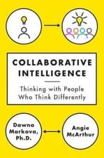 Image of Collaborative Intelligence: Four Influential Strategies for Thinking with