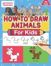 Image of How To Draw Animals For Kids: A Step-By-Step Drawing Book. Learn How To Draw 50
