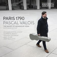 Image of PASCAL VALOIS PARIS 1790: THE MUSIC OF MONSIEUR VIDAL NEW CD