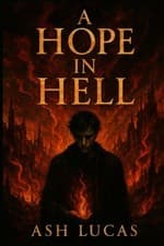 Image of A Hope in Hell - Paperback NEW ASH. LUCAS 22/05/2025