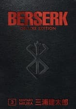 Image of Berserk Deluxe Volume 3 by Kentaro Miura (Hardback Book)