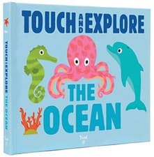 Image of The Ocean (Touch and Explore) by Choux, Nathalie [Board book]