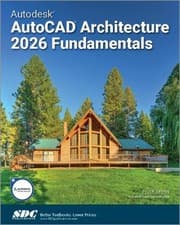 Image of Autodesk AutoCAD Architecture 2026 Fundamentals - 9781630577391