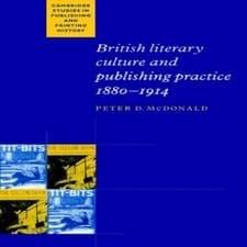 Image of British Literary Culture and Publishing Practice 1880 1914 Peter