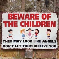 Image of Beware of the Children Metal Sign (A4 size 30 x 20cms)