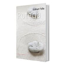 Image of POTĘGA TERAŹNIEJSZOŚCI Potega terazniejszosci Eckhart Tolle The Power of Now