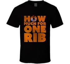 Image of I'm Gonna Git You Sucka How Much For One Rib T Shirt