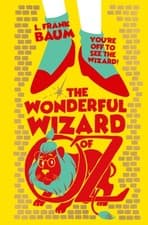 Image of The Wonderful Wizard of Oz by L Frank Baum HARDBACK 9789358560787